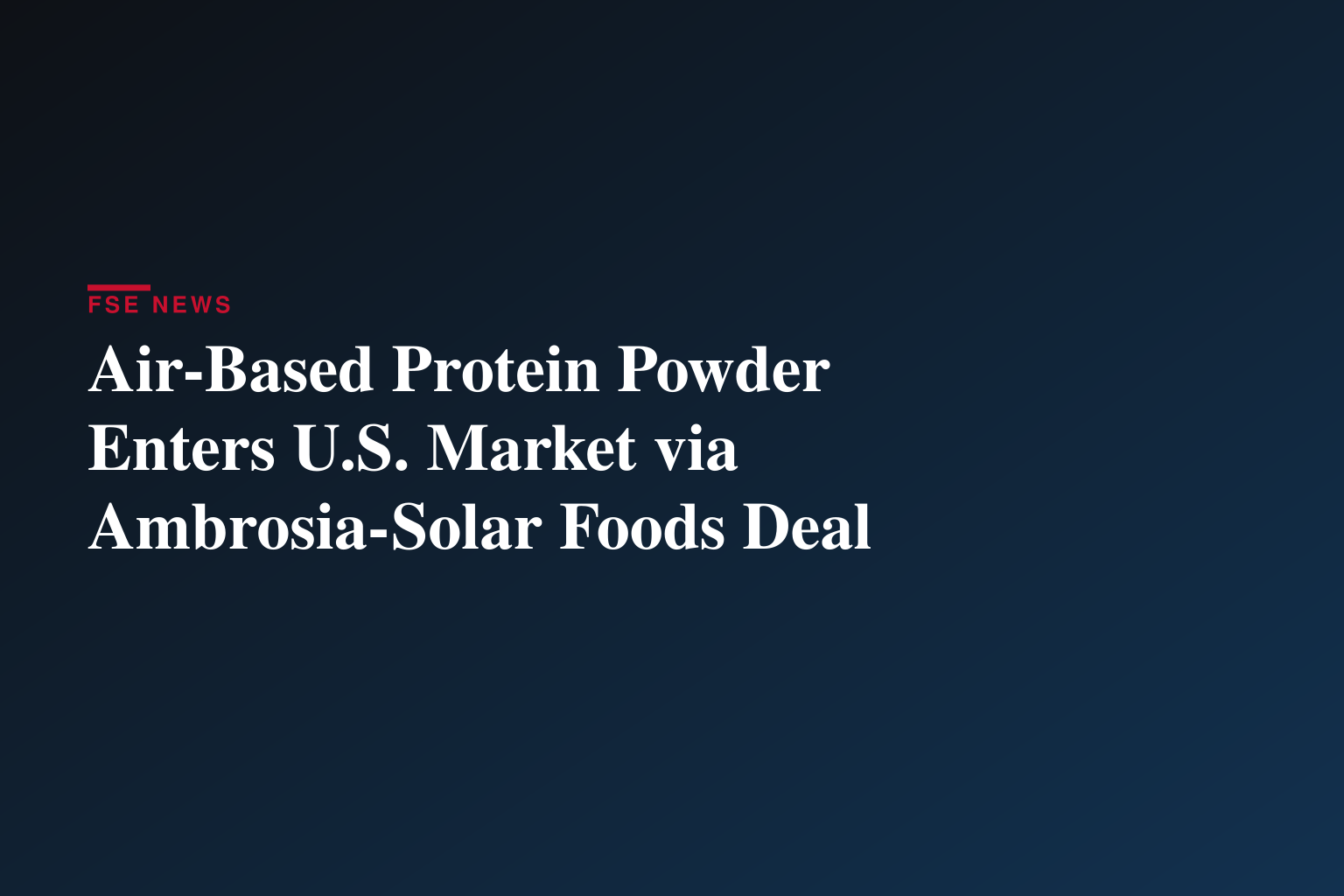 Ambrosia Collective Launches Planta Powered by Solein®, Bringing Solar Foods’ Air-Based Protein to U.S. Consumers