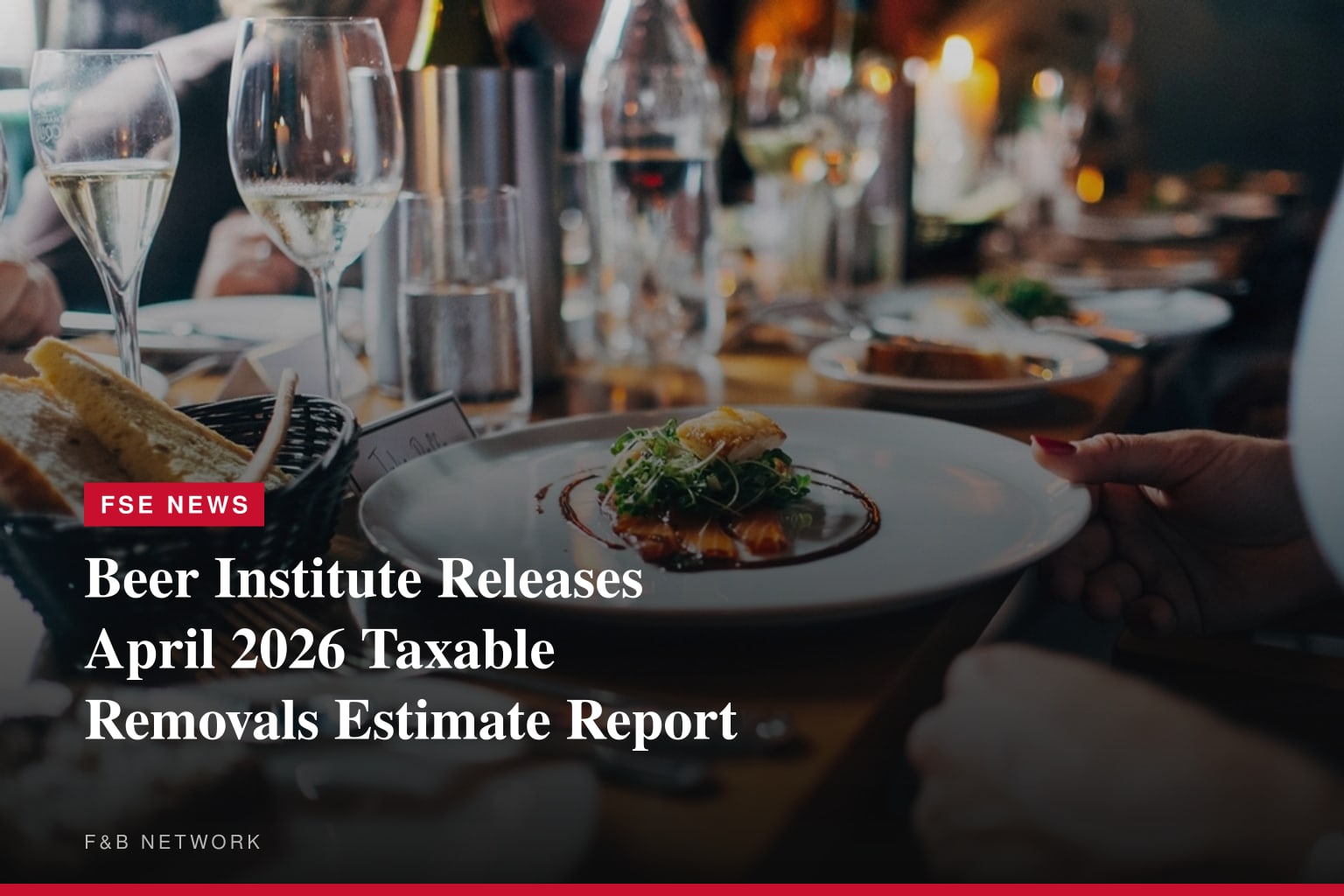 Beer Institute Releases April 2026 Taxable Removals Estimate Report