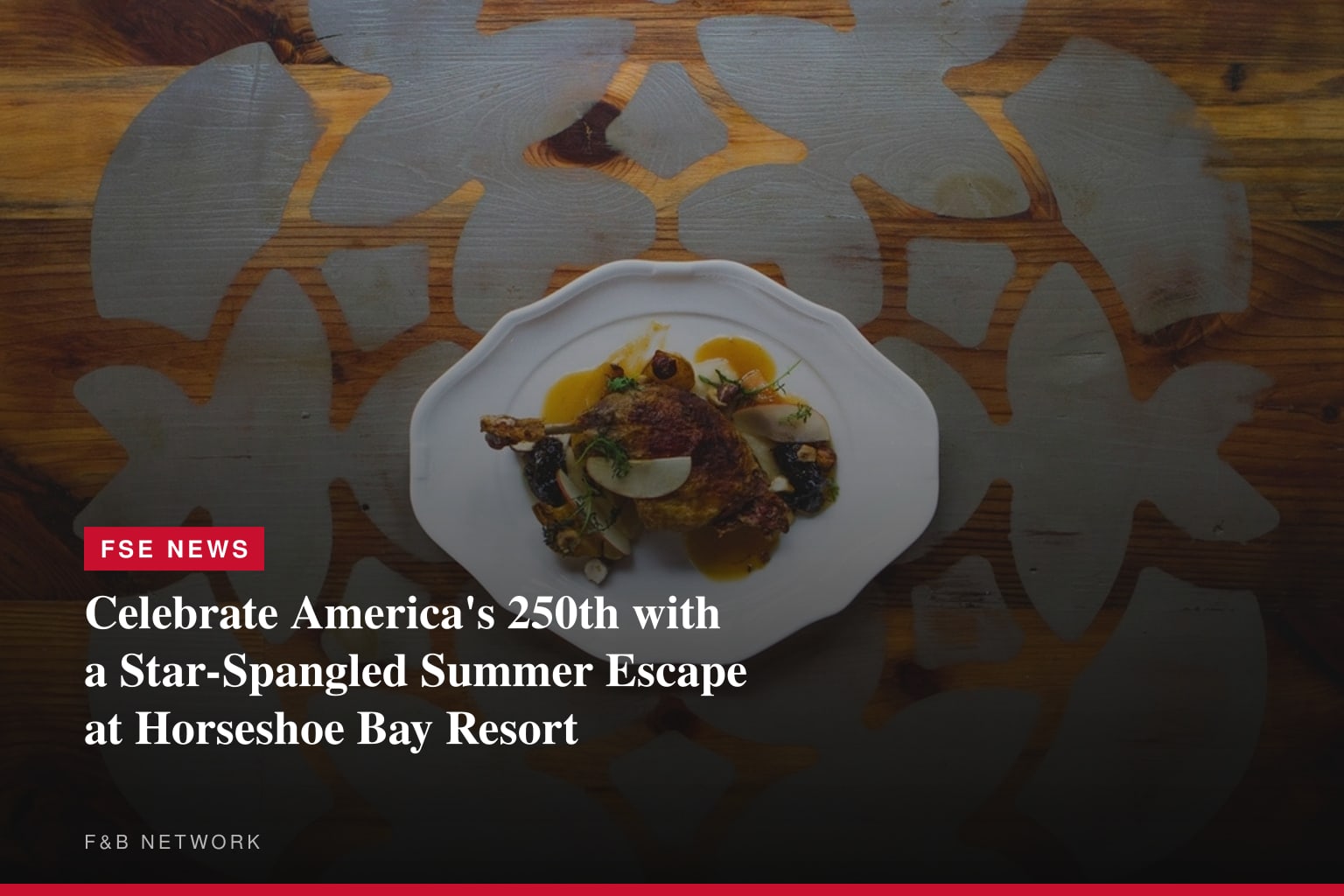 Celebrate America's 250th with a Star-Spangled Summer Escape at Horseshoe Bay Resort