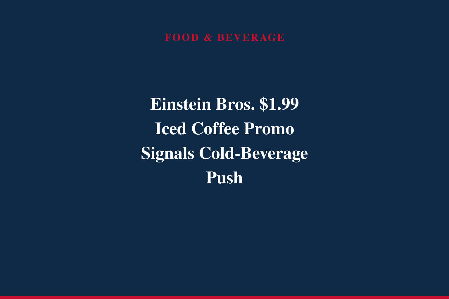 EINSTEIN BROS. BAGELS LAUNCHES $1.99 ICED COFFEE DEAL FOR A LIMITED TIME