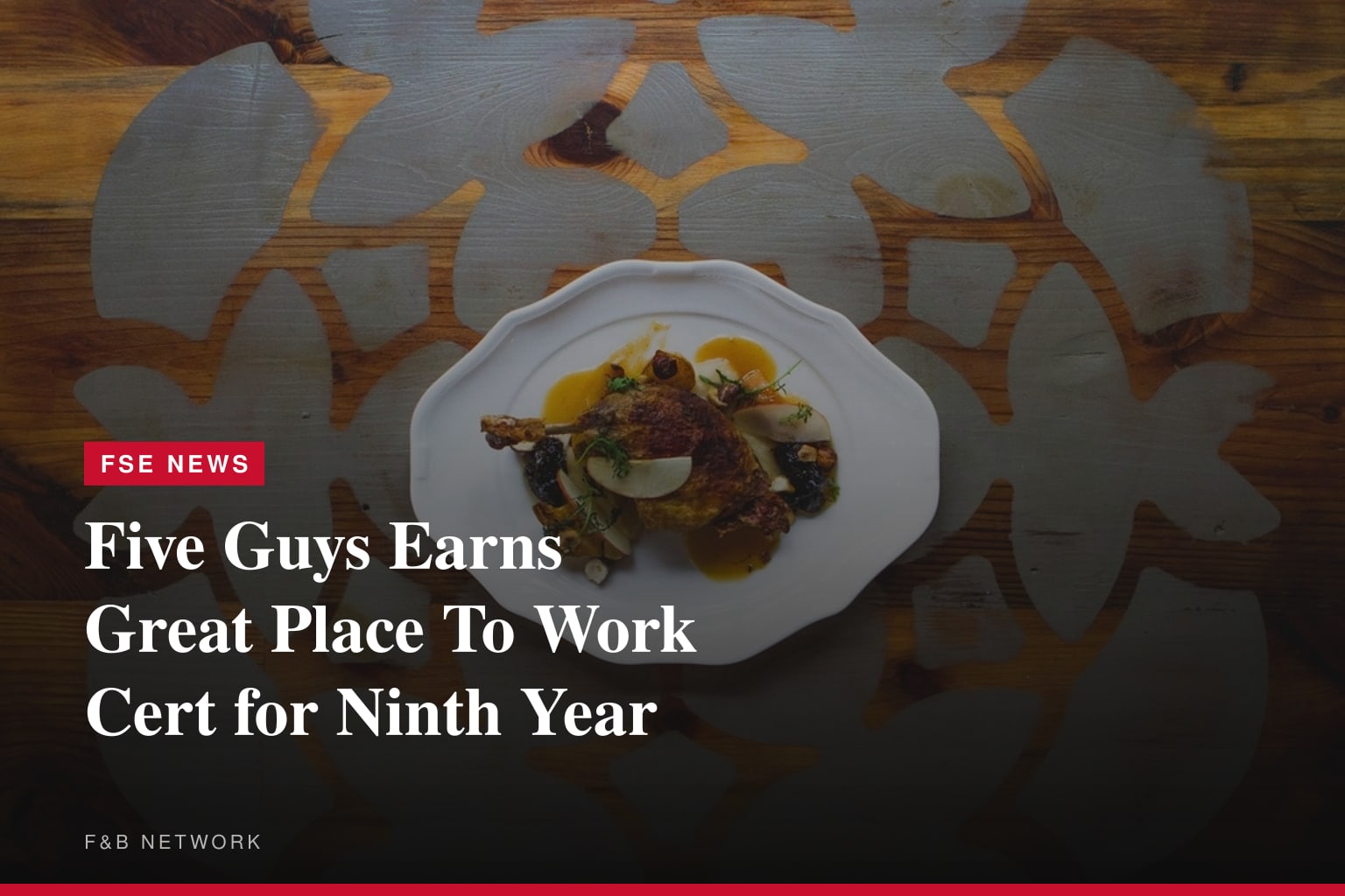 Five Guys Earns Great Place To Work Certification™