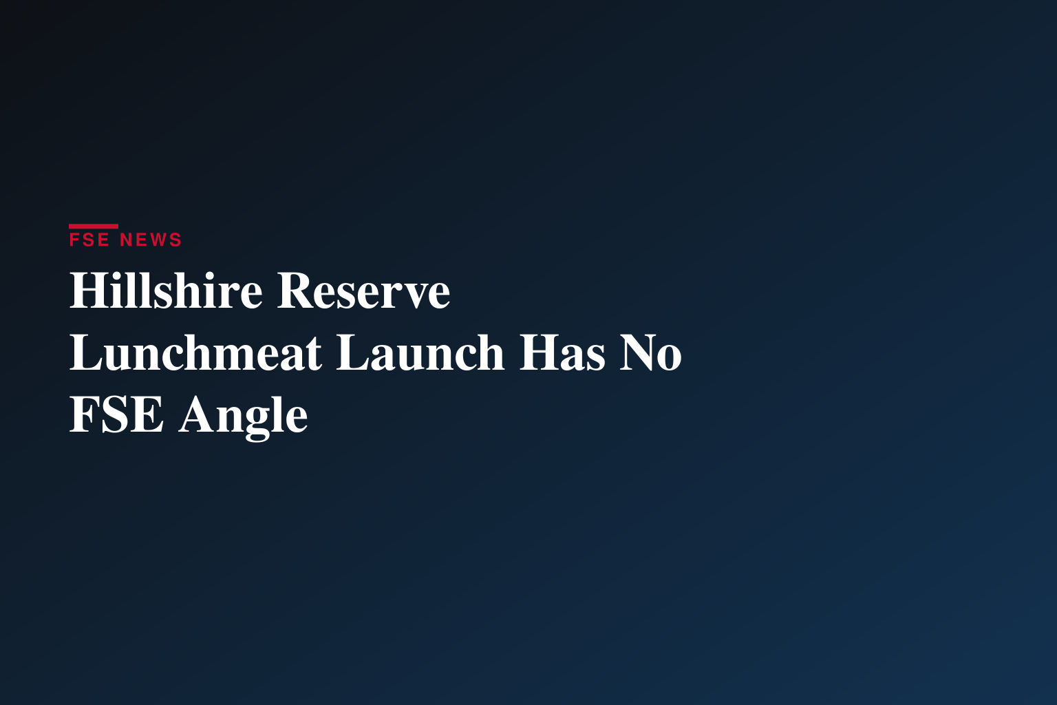 Hillshire Reserve™ Brand Redefines Lunchmeat for More Versatile, Elevated Everyday Eating