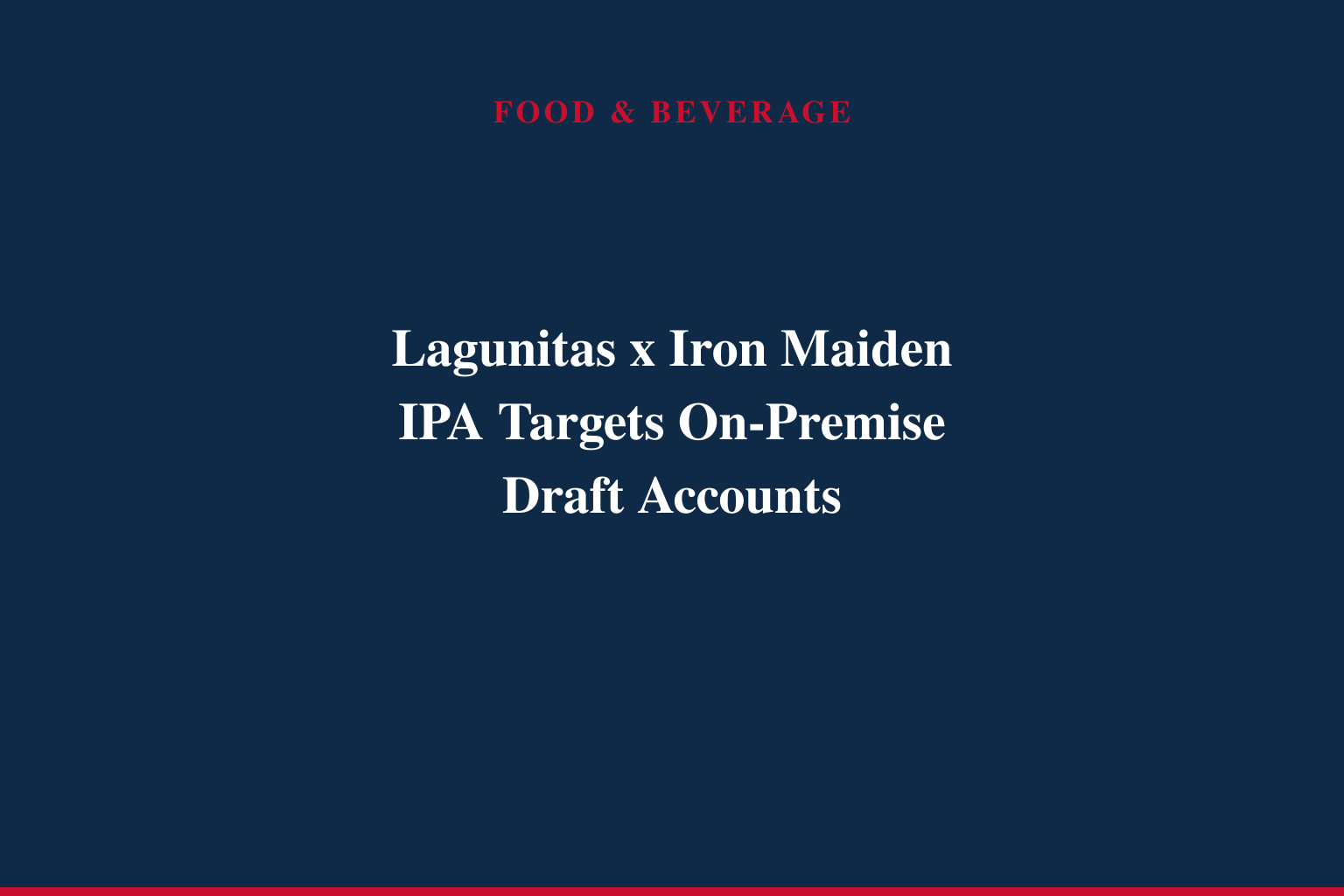 Lagunitas Creates 'Beer Roadie' Role to Celebrate Launch of Iron Maiden Collab: Trooper West Coast IPA