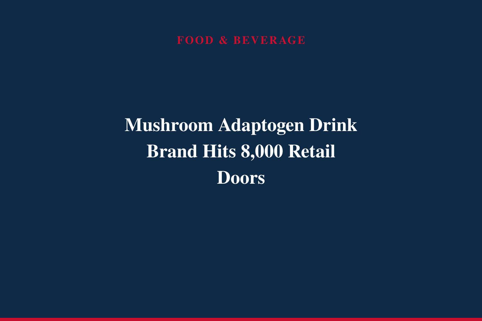 Melting Forest, a Leading Functional Beverage Brand Powered by Mushroom Adaptogens, Generates Tremendous Success Via National Retail Focus with Recent Securement of Target Seasonal and GNC Nationwide Deals