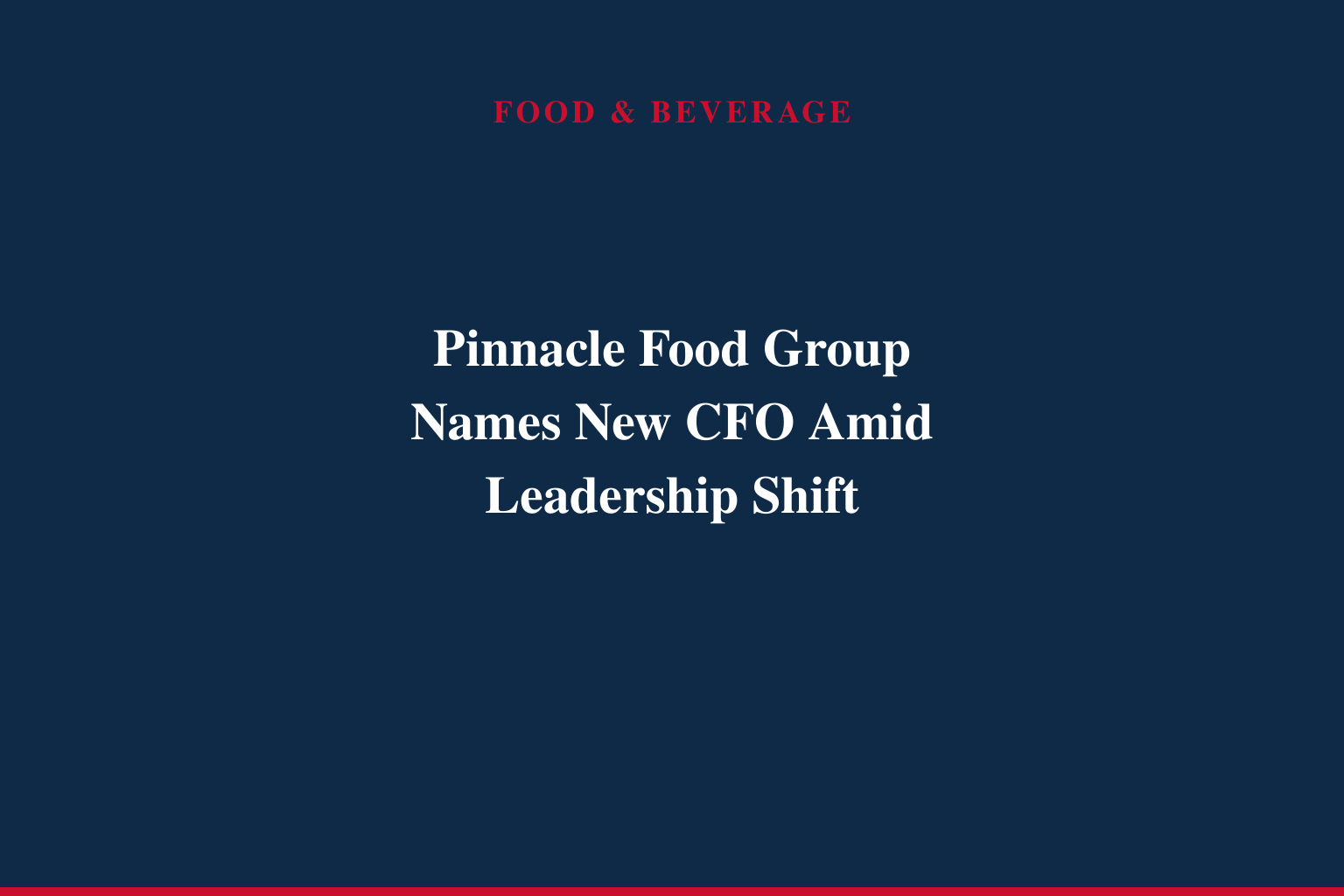 Pinnacle Food Group Limited Appoints Dr. Yunhao Chen as Chief Financial Officer