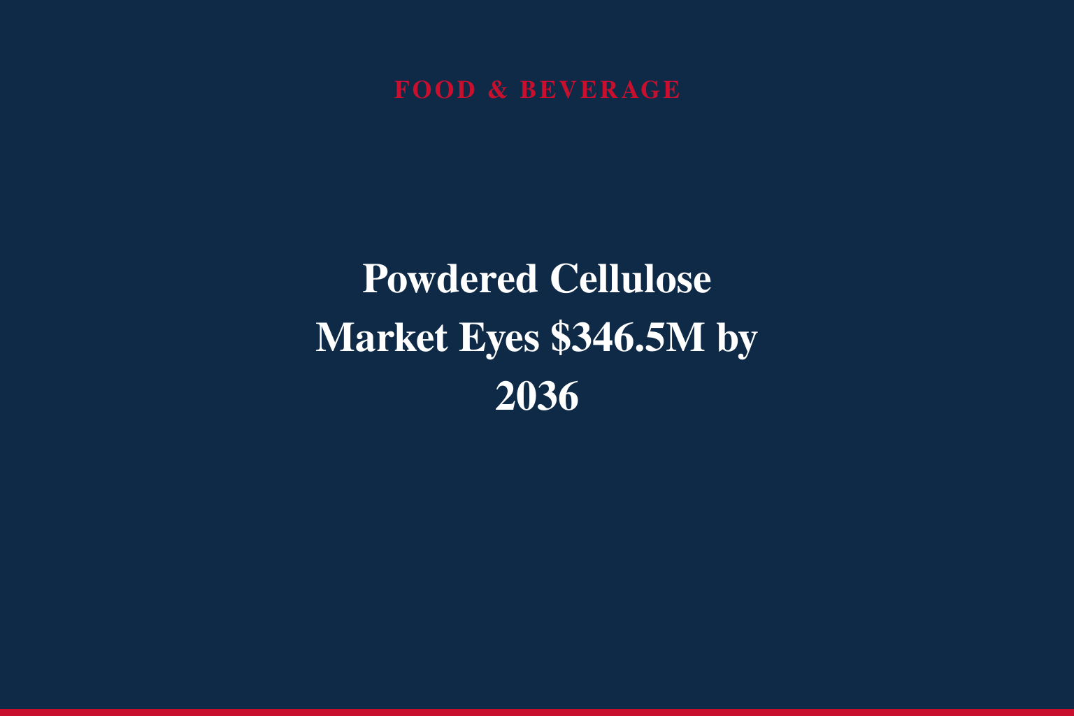 Powdered Cellulose Market to Reach USD 346.5 Million by 2036 Amid Rising Demand for Clean-Label Food Ingredients and Pharmaceutical Excipients | Future Market Insights