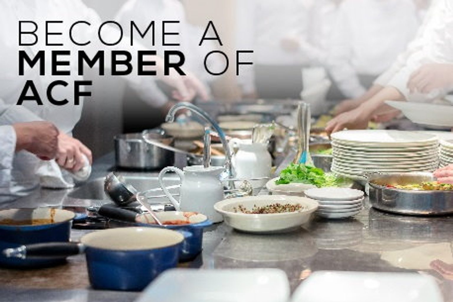 Press Release - ACF Expands Access to Membership and Certification for Culinary 
