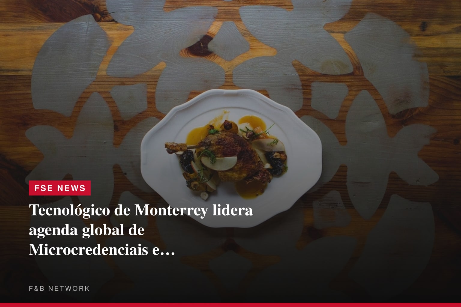 Tecnológico de Monterrey lidera agenda global de Microcredenciais e Educação Digital